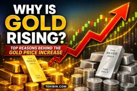 Why Is Gold Rising? Top Reasons Behind the Gold Price Increase